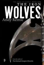 The Iron Wolves