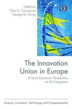 The Innovation Union in Europe – A Socio–Economic Perspective on EU Integration