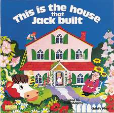 House That Jack Built