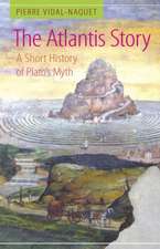 The Atlantis Story – A Short History of Plato`s Myth