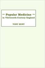 Popular Medicine in 13th–Century England – Introduction and Texts