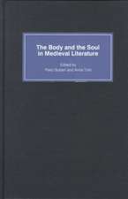 The Body and the Soul in Medieval Literature