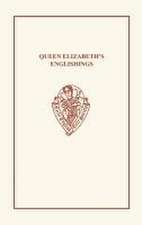 Queen Elizabeth`s Englishings of Boethius, Plutarch and Horace