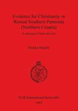 Evidence for Christianity in Roman Southern Pannonia (Northern Croatia)