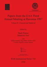 Papers from the EAA Third Annual Meeting at Ravenna 1997