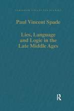 Lies, Language and Logic in the Late Middle Ages