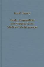 Trade, Commodities and Shipping in the Medieval Mediterranean