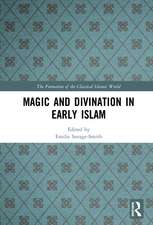 Magic and Divination in Early Islam