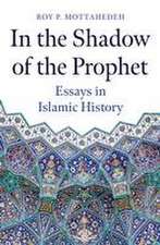 In the Shadow of the Prophet