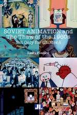 Soviet Animation and the Thaw of the 1960s – Not Only for Children