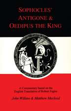 Sophocles: Antigone and Oedipus the King