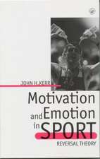 Motivation and Emotion in Sport: Reversal Theory