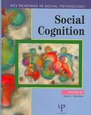 Social Cognition: Key Readings