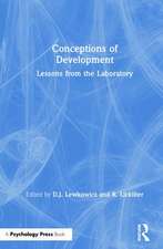 Conceptions of Development: Lessons from the Laboratory