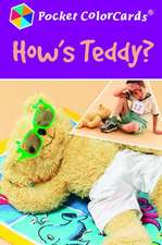 How's Teddy?: Colorcards