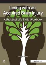 Living with an Acquired Brain Injury