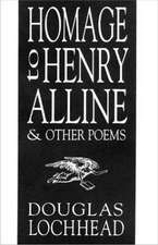 Homage to Henry Alline and Other Poems