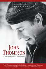 John Thompson: Collected Poems and Translations