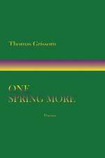 One Spring More, Poems