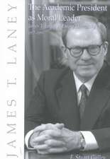 The Academic President as Moral Leader: James T. Laney at Emory University, 1977-1993