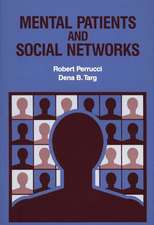 Mental Patients and Social Networks