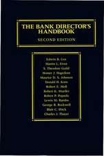 The Bank Director's Handbook: Second Edition