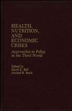 Health, Nutrition, and Economic Crises: Approaches to Policy in the Third World