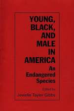 Young, Black, and Male in America: An Endangered Species