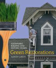 Green Restorations