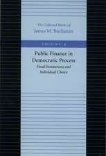 PUBLIC FINANCE IN THE DEMOCRATIC PROCESS