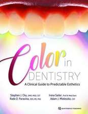 Color in Dentistry: A Clinical Guide to Predictable Esthetics