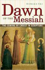 Dawn of the Messiah