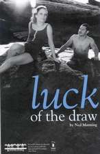 Luck of the Draw