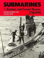 Submarines of the Russian and Soviet Navies, 1718-1990