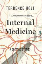 Internal Medicine – A Doctor`s Stories