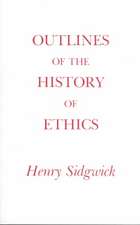 Sidgwick, H: Outlines of the History of Ethics