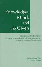 Knowledge, Mind, and the Given: Reading Wilfrid Sellars's 