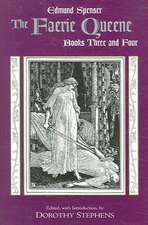 The Faerie Queene, Books Three and Four