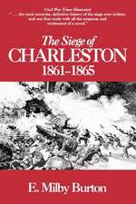 Seige of Charleston, 1861-1865