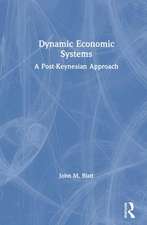 Dynamic Economic Systems: A Post Keynesian Approach