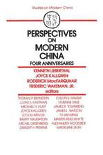 Perspectives on Modern China: Four Anniversaries