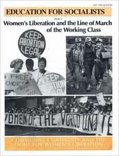 Women's Liberation and the Line of March of the Working Class