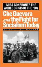 Che Guevara and the Fight for Socialism Today