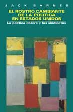 El Rostro Cambiante de la Política En Estados Unidos