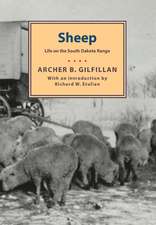 Sheep: Life On The South Dakota Range