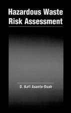 Hazardous Waste Risk Assessment