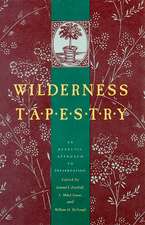 Wilderness Tapestry: An Eclectic Approach To Preservation