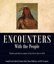 Encounters with the People: Written and Oral Accounts of Nez Perce Life to 1858