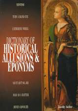 Dictionary of Historical Allusions and Eponyms