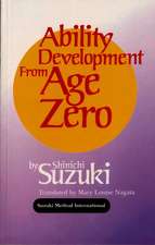 Suzuki, S: Ability Development from Age Zero